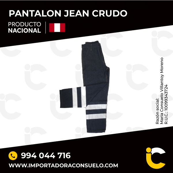 Pantalón jean crudo - PRODUCTO NACIONAL